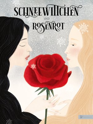 cover image of Schneewittchen und Rosenrot